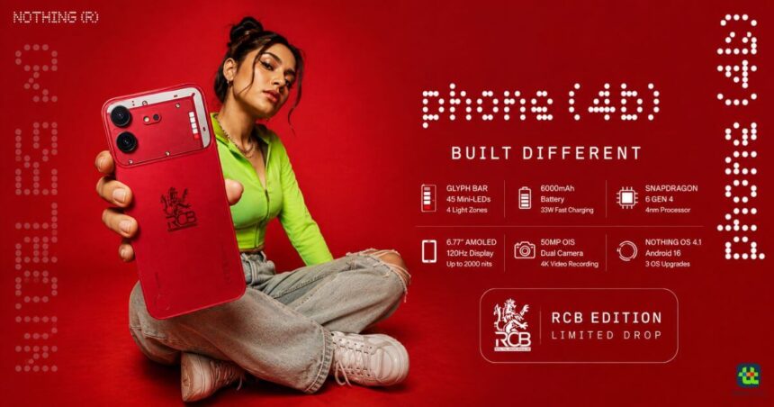 Nothing Phone 4b Specs RCB Edition Techotales